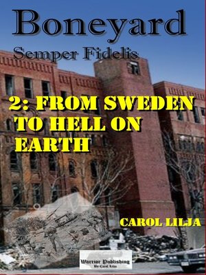 cover image of Boneyard 2 From Sweden to Hell on earth